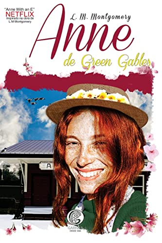 Anne De Green Gables von Garnier Editora